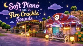 Thumbnail: 8HR Soft Piano and Fire Crackle Sounds | Pokémon Pokopia Ambience