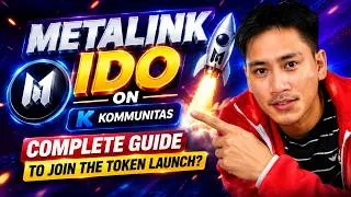 Thumbnail: Metalink IDO on Kommunitas Explained: Complete Guide to Join the Token Launch?