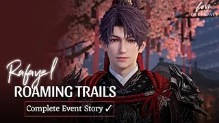 Thumbnail: Rafayel: Roaming Trails | Skyvault Afar Complete Event Story | Love and Deepspace 