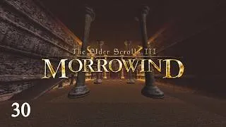 Thumbnail: The Third Trial! | Morrowind Ep. 30 (Tamriel Rebuilt)