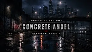Thumbnail: CONCRETE ANGEL | BREAKBEAT STADIUM CLASSIC 