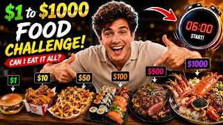 Thumbnail: $1 vs $1000 Food Challenge! Can I Eat It All in 6 Minutes? 😱🍔🥩🦞