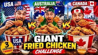 Thumbnail: USA 🇺🇸 vs Australia 🇦🇺 vs Canada 🇨🇦 Giant Fried Chicken Challenge! 🍗🔥