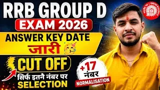 Thumbnail: RRB Group D Answer Key Date OUT 🥳| Expected CUT-OFF | Hard-Easy Shift Normalisation 🔥#rrbgroupd2026
