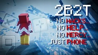 Thumbnail: I Survived 7 Days on 2b2t Using Only My Phone