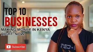 Thumbnail: Top 10 Trending Businesses in Kenya Right Now (2026) | Best Businesses to Start With Little Money