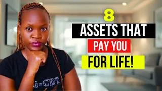 Thumbnail: 8 Assets That Will Pay You For Life (Most People Ignore #4)