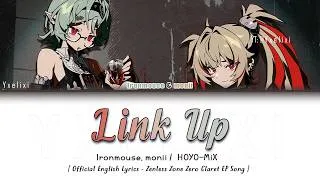 Thumbnail: Link Up - Claret EP Ironmouse & monii x HOYO-MiX Official English Lyrics | Zenless Zone Zero ZZZ