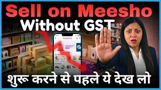 Thumbnail: Dark Reality of Sell on Meesho Without GST vs With GST | Sell on Meesho bina GST