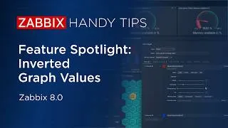 Thumbnail: Zabbix Handy Tips: Zabbix 8.0 feature | Inverted Graph Values