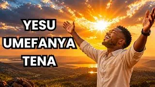 Thumbnail: Yesu Umefanya Tena || Shangilia kwa Sifa || Powerful Praise & Worship song || Zaburi Sounds