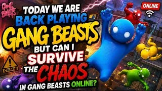 Thumbnail: Today we are bank playing gang beast, but can I survive the chaos in gang beasts online?