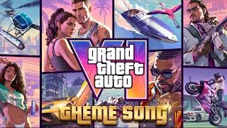 Thumbnail: GTA 6 Official Main Theme Music (Full Version) | Grand Theft Auto VI Soundtrack