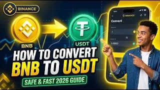 Thumbnail: How to Convert BNB to USDT on Binance (Safe & Fast 2026 Guide)