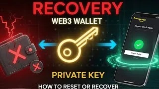 Thumbnail: Binance Web3 Wallet Recovery 🔑 | Reset & Recover Private Key (2025 Guide)