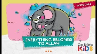 Thumbnail: Everything Belongs to Allah | Lyric Video (Voice - Only) | Zain Bhikha feat. Zain Bhikha Kids