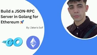 Thumbnail: Building a JSON-RPC Server in Golang for Ethereum Integration