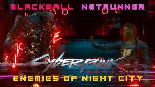 Thumbnail: Cyberpunk 2077 - Blackwall Netrunner vs Lore Accurate Adam Smasher (Enemies of Night City)