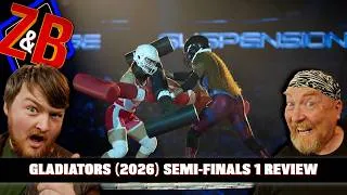 Thumbnail: Gladiators (2026) SEMI-FINALS 1 Review - CATASTROPHIC Injury on EVEREST! - Zak & Buzz Review