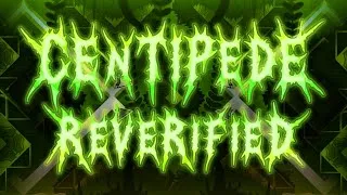 Thumbnail: CENTIPEDE REVERIFIED | by zander12 & Renn241