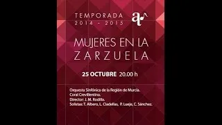 Thumbnail: Mujeres en la Zarzuela (Auditorio ADOC de Elda, Murcia, 25 de Octubre de 2014)