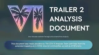 Thumbnail: GTA VI full Analysis Document - Trailers Breakdown
