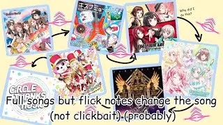 Thumbnail: Bandori full songs but hitting a flick note changes the song until one of them ends
