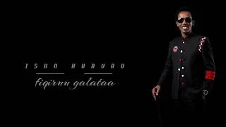 Thumbnail: Fiqiruu Galataa - Isha Hururu - New Ethiopian Oromo Music - 2026 official video.
