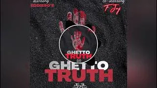 Thumbnail: Eddie 90s ft. F Jay | Ghetto Truth | Zambian Music 2026