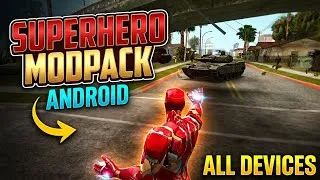Thumbnail: ALL MARVEL & DC SUPERHEROES Modpack for GTA San Andreas Android | Support All Devices