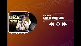 Thumbnail: MXD Keiit - Uka Ndiwe