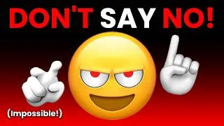 Thumbnail: Don't Say "No" While Watching This Video...