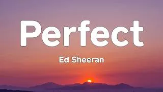Thumbnail: Ed Sheeran - Perfect (Lyrics)