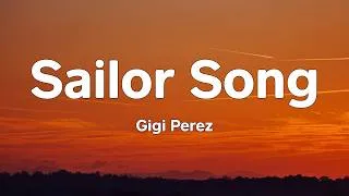 Thumbnail: Gigi Perez - Sailor Song (Lyrics)