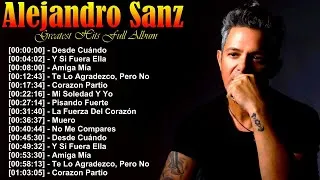 Thumbnail: Alejandro Sanz top 20 músicas románticas, Amiga Mía, Mi Soledad y Yo greatest hits álbum completo