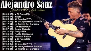 Thumbnail: Alejandro Sanz top baladas pop españolas, Corazón Partío, Aquello Que Me Diste álbum completo