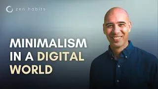 Thumbnail: Why Minimalism Is More Important Than Ever in Our Digital World