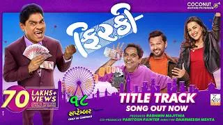 Thumbnail: Firki Title Track|Johny Lever, Vatsal Sheth, Vrajesh Hirjee,Esha Kansara | Nakash Aziz|Gujarati Song