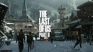Thumbnail: THE LAST OF US Part II 🎵 | 1h Ambient Music - Jackson (TLOU 2 OST | Soundtrack)