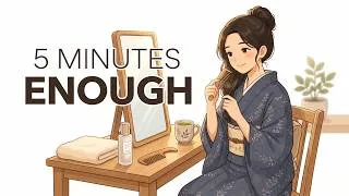 Thumbnail: Why Japanese Women Never Look Messy (The 5-Minute Morning Habits)