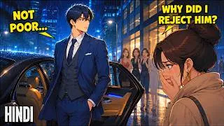 Thumbnail: [Complete] He Rejected Him for Looking Poor... Then Found Out He Was a Billionaire | Hindi