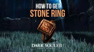 Thumbnail: How to Get Stone Ring Early in Dark Souls 2: Scholar of the First Sin (Fast Guide)