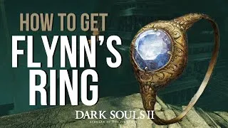 Thumbnail: How to get Flynn's Ring in Dark Souls 2: Scholar of the First Sin (DLC Location Guide)