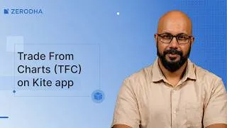 Thumbnail: How to use Trade from Charts (TFC) on Kite app?