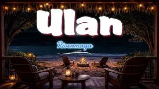 Thumbnail: Rivermaya - Ulan (Lyrics)