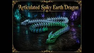 Thumbnail: Articulated Spiky Earth Dragon | Print-in-Place | No Supports | FDM 3D Printing Timelapse