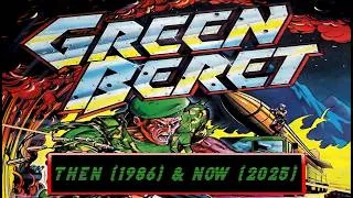 Thumbnail: Green Beret (C16), Then (1986) & Now (2025)