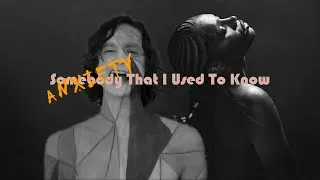 Thumbnail: Somebody That I Used To Know (Anxiety edit) - feat. Gotye & Doechii [zhd extended mashup/edit]