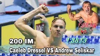 Thumbnail: Caeleb Dressel VS. Andrew Seliskar (2 Fastest 200 IM in History)