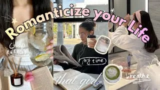 Thumbnail: How to "Romanticize Your Life"~ | Soft life habits that feels Magical ✨ | become that girl 💅🏻 | 